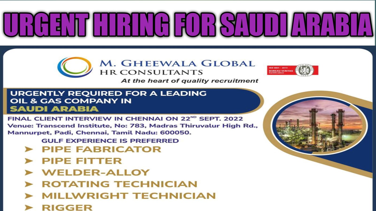 URGENT REQUIREMENT FOR A LEADING OIL & GAS COMPANY IN SAUDI ARABIA