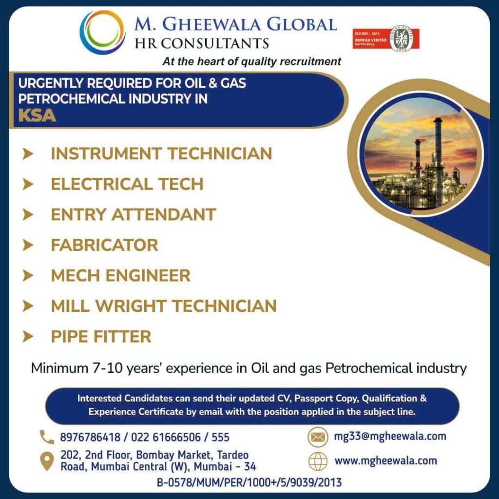 Urgent Requirement For Oil & Gas Of Petrochemical Industry In Saudi 