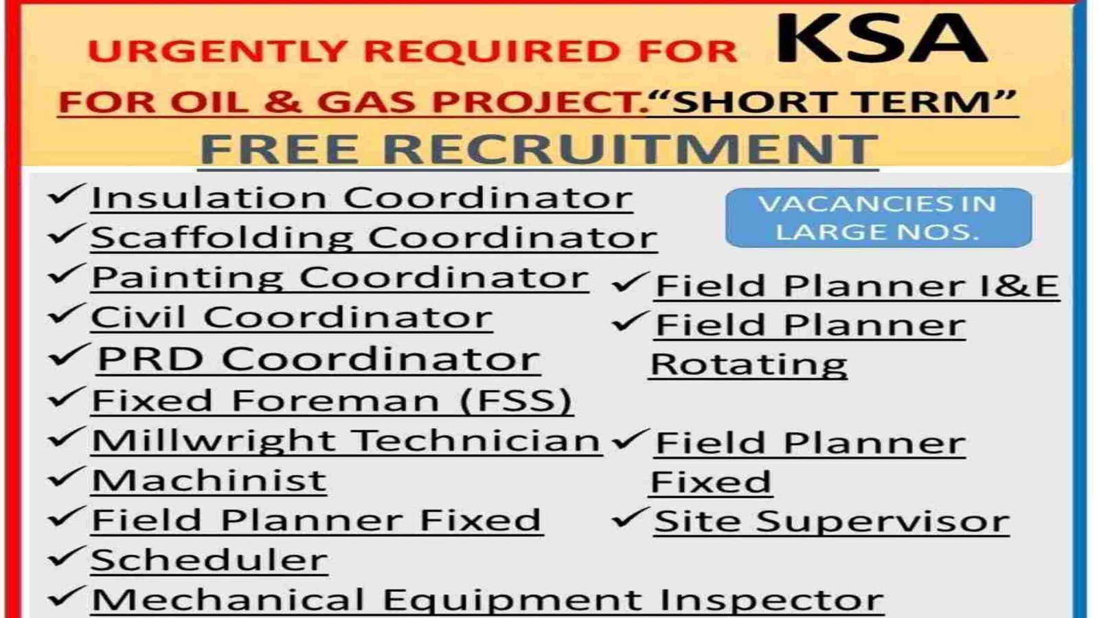 Urgently Required For Short Term Project in Saudi Arabia – Free Requirement